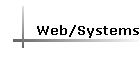 Web/Systems